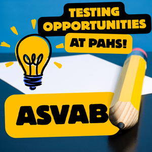 Blue background with lightbulb clipart, paper, and pencil and ASVAB Testing Opportunities at PAHS text