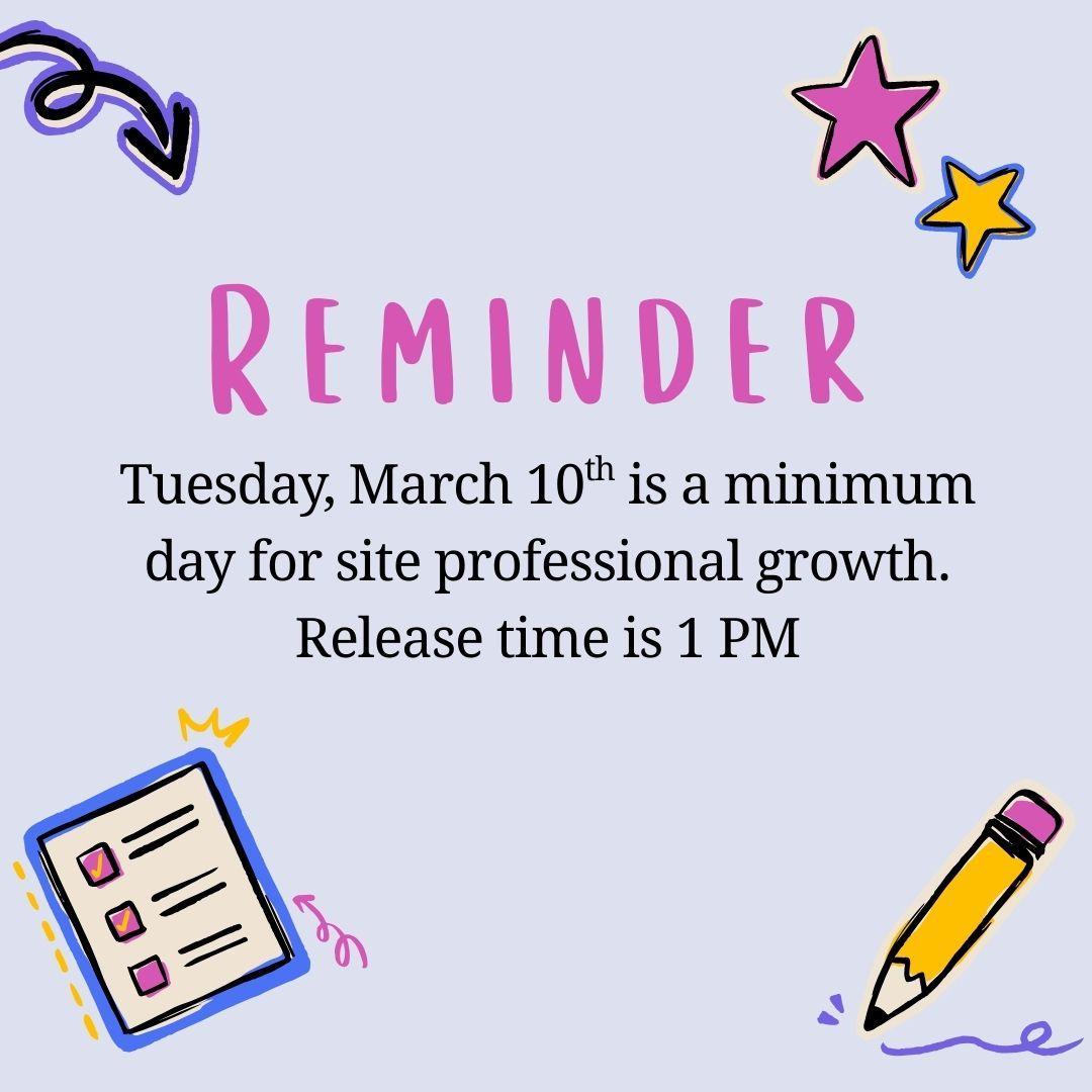 March 10th Minimum Day announcement