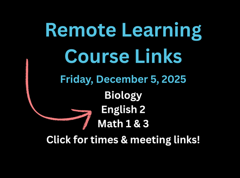 Remote Learning Course Meeting Links Graphic - Biology, English, Math 1 & 3