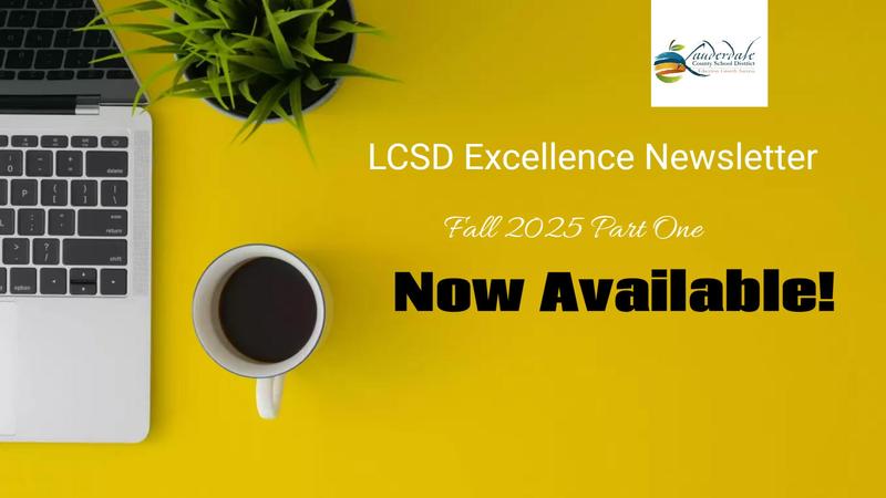LCSD Excellence Newsletter Now Available Notice