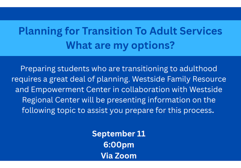 September 11 Zoom - Westside Regional Center