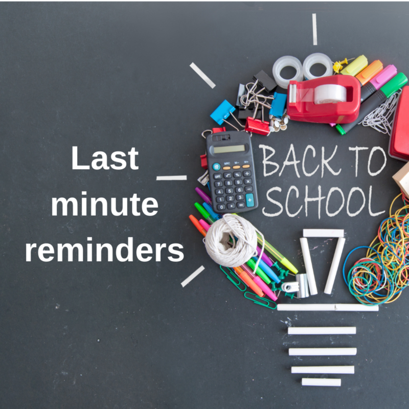 Back to School Reminders