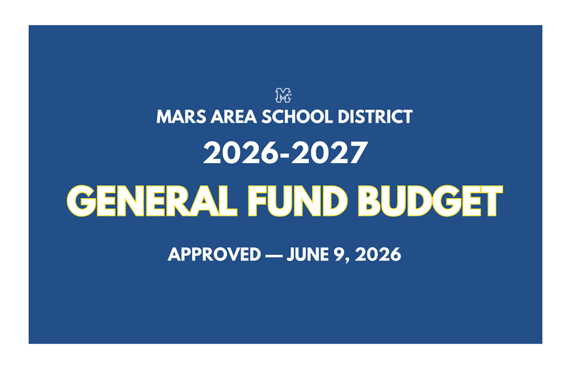 Budget announcement for Mars Area School District 2026-2027.