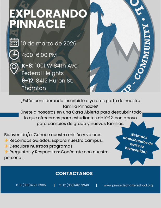 Volante que invita a las familias a la jornada de puertas abiertas de Exploring Pinnacle el 10 de marzo de 4 a 6 p. m., con recorridos escolares, información sobre el programa, preguntas y respuestas del personal y ubicaciones de los campus de escuelas primarias y secundarias.