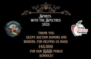 Spirits with the Spectres. Thank you, silent auction donors and bidders, for helping us raise $45,000 for our DSD public schools