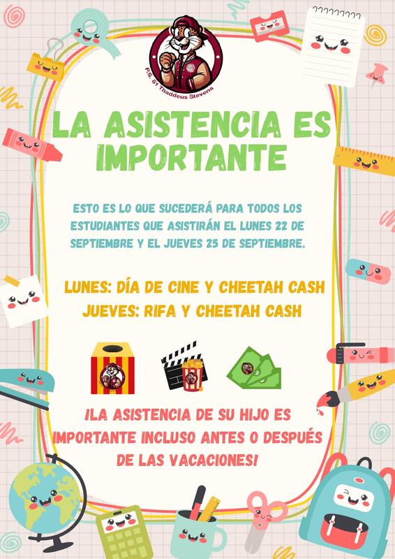 Attendance Matters. Rewarding students both before and after a holiday. Spanish