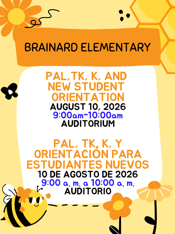 8-10-26  @ 9-10 am: PAL, TK, K, New Student Orientation