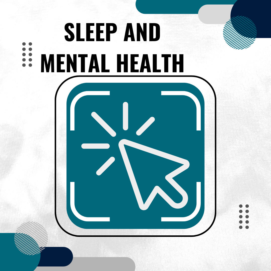 Sleep and Mental Health