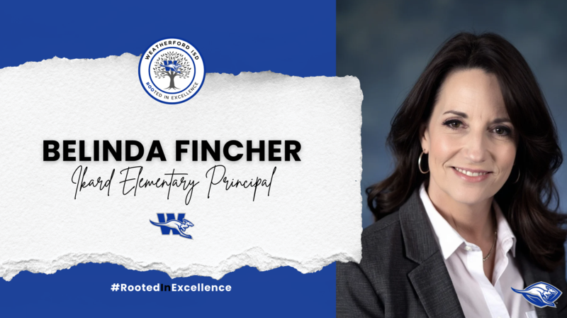 Weatherford ISD Names Belinda Fincher as Principal of Ikard Elementary School Featured Photo