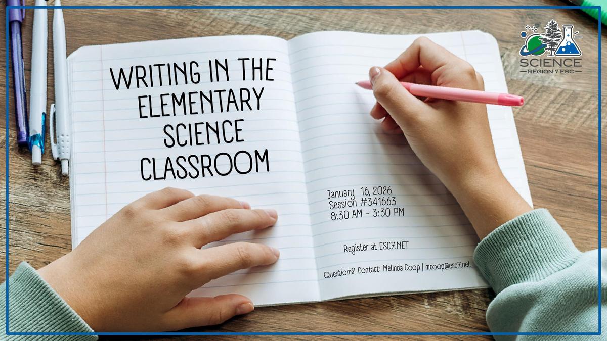 Writing in the Elementary Science Classroom workshop