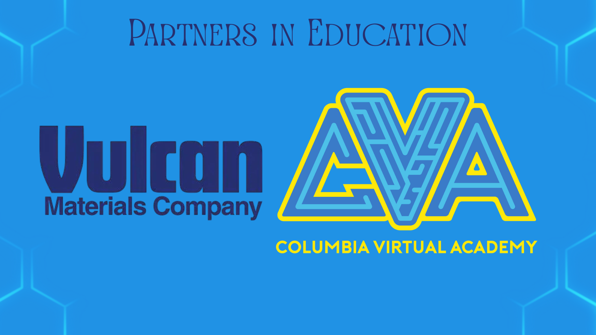 Logo design showcasing Vulcan Materials Company and Columbia Virtual Academy with a blue hexagonal background.
