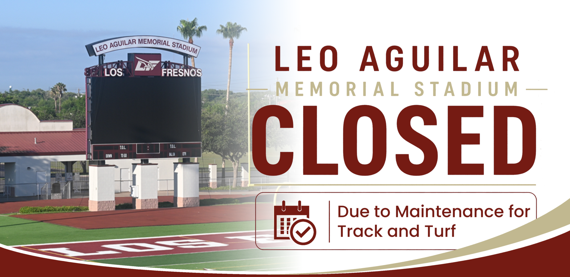 Leo Aguilar Memorial Stadium Closed