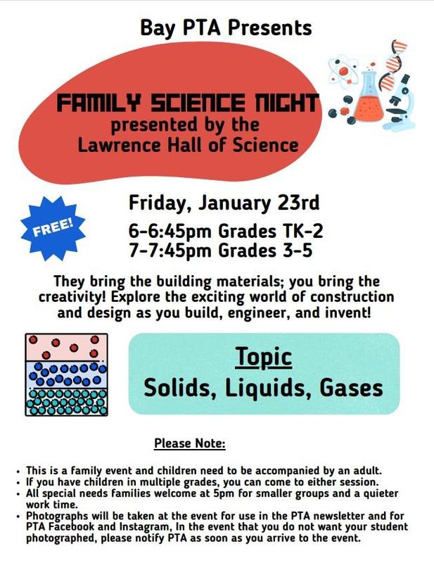 Bay PTA Science Night 1/23 6-7:45pm
