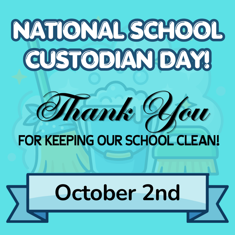 National School Custodian Day - Oct 2