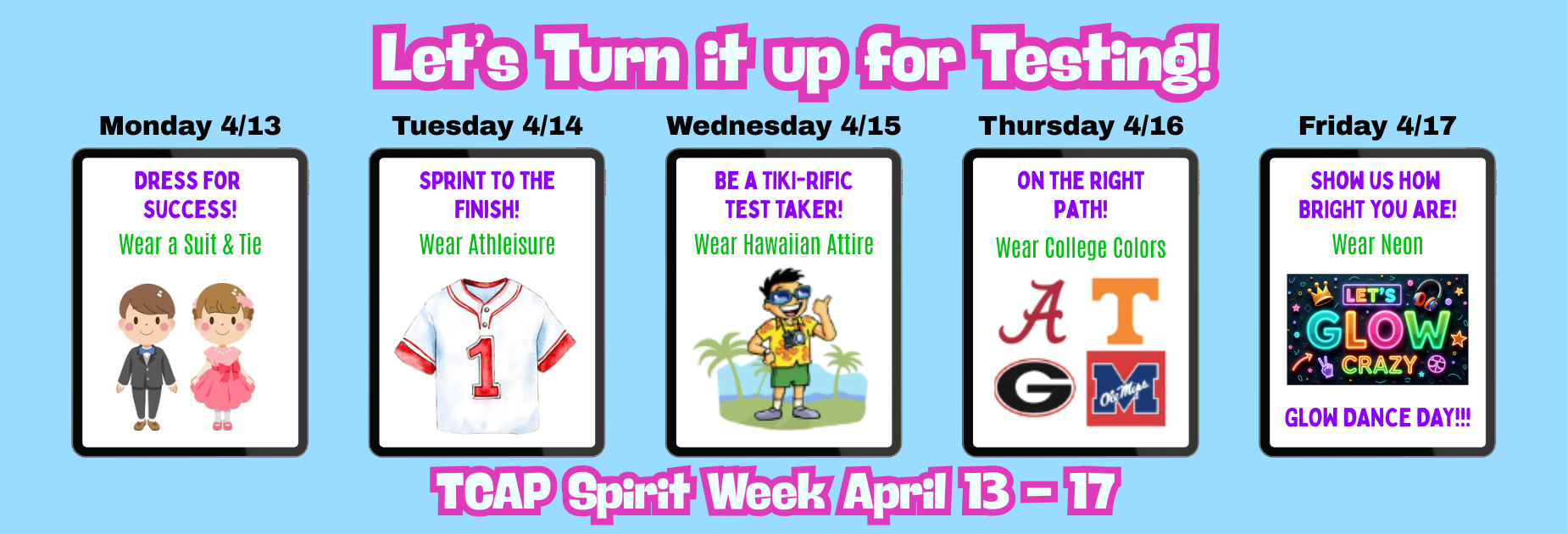 Dress Up Spirit Days for TCAP