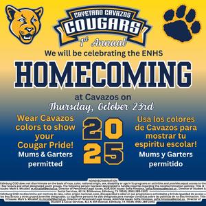 Homecoming for Cavazos Student may wear garters, and mums.