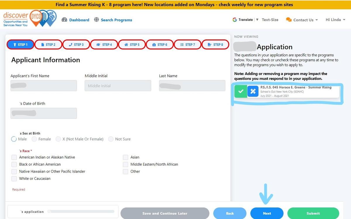 Summer Rising Application Page. Be sure you have the Horace E Greene Summer Rising Program Selected. Complete all 8 steps before submitting your application.