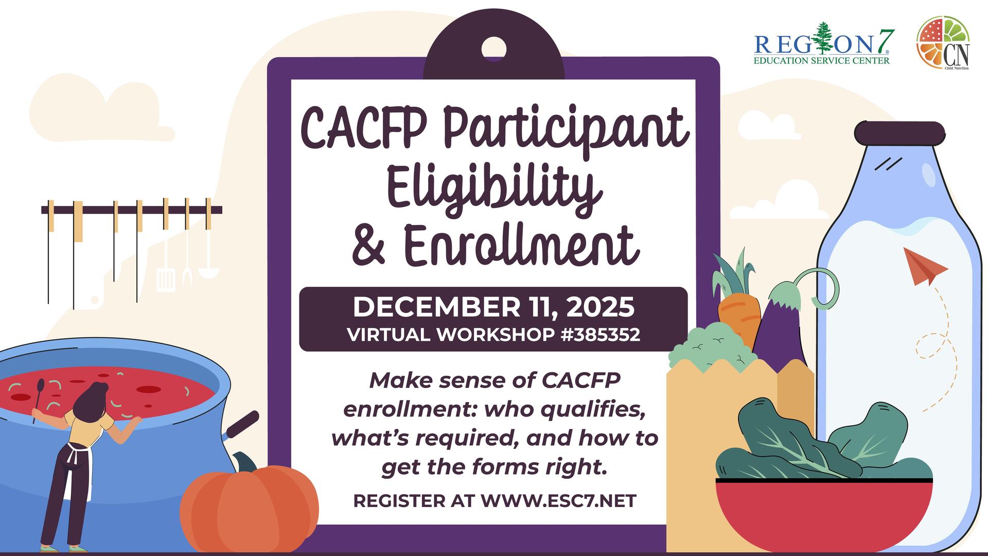 	CACFP Participant Eligibility & Enrollment