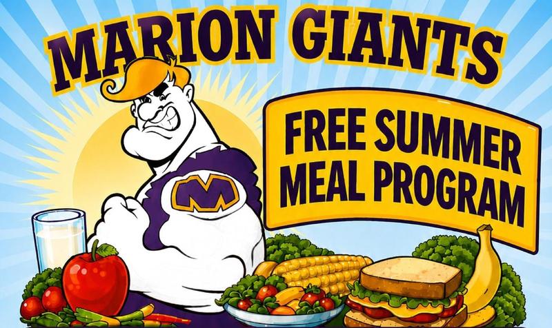 promo graphic - Marion Community Schools free summer meals