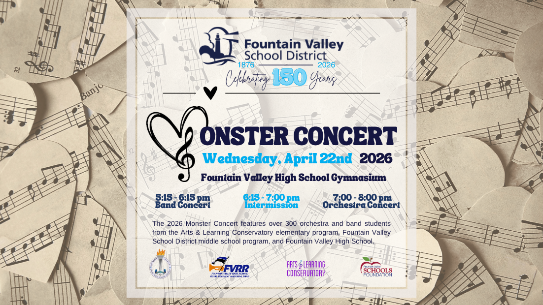 Concert announcement for the Fountain Valley School District's 150th celebration.