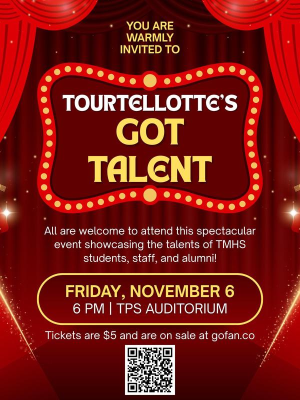 You are warmly invite to Tourtellotte's Got Talent