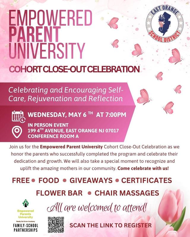 Parent University Closing Ceremony May 6, 7 pm