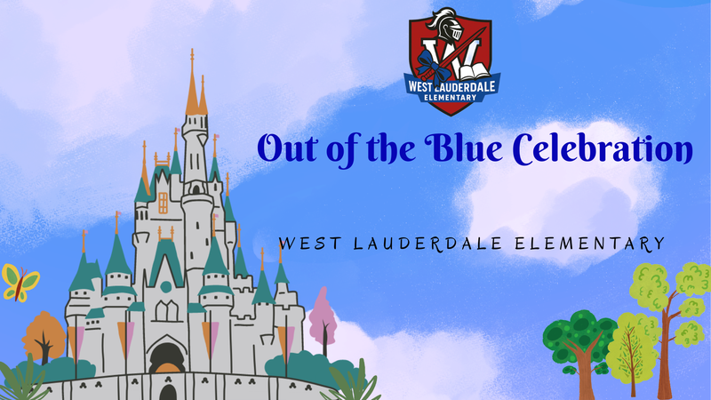 West Lauderdale Elementary Blue Ribbon Celebration Graphic