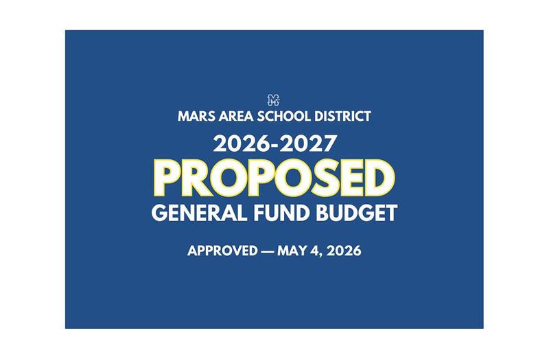 Proposed budget announcement for Mars Area School District 2026-2027.