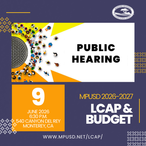 LCAP and Budget Public Hearing June 9, 2026 at 6:30 pm at the District Services Center