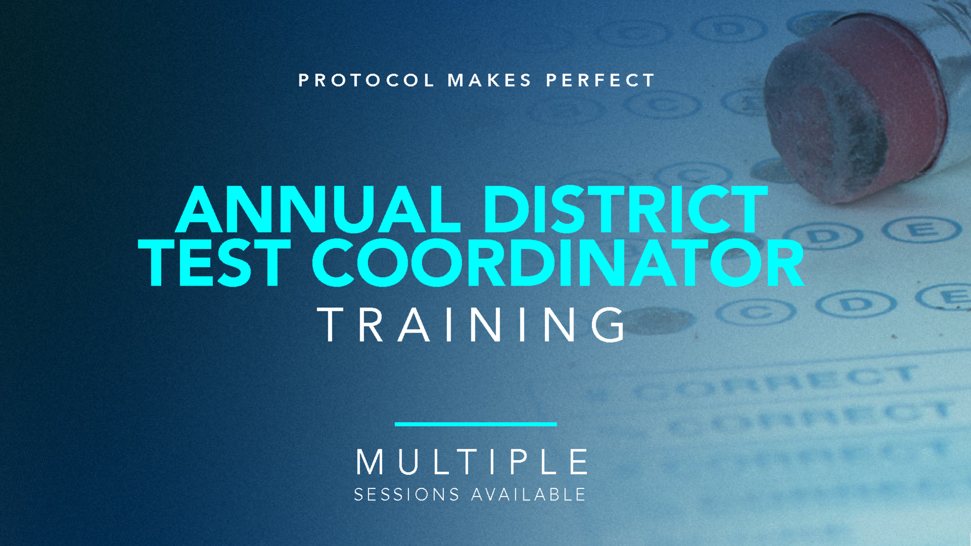 Annual District Test Coordinator Training