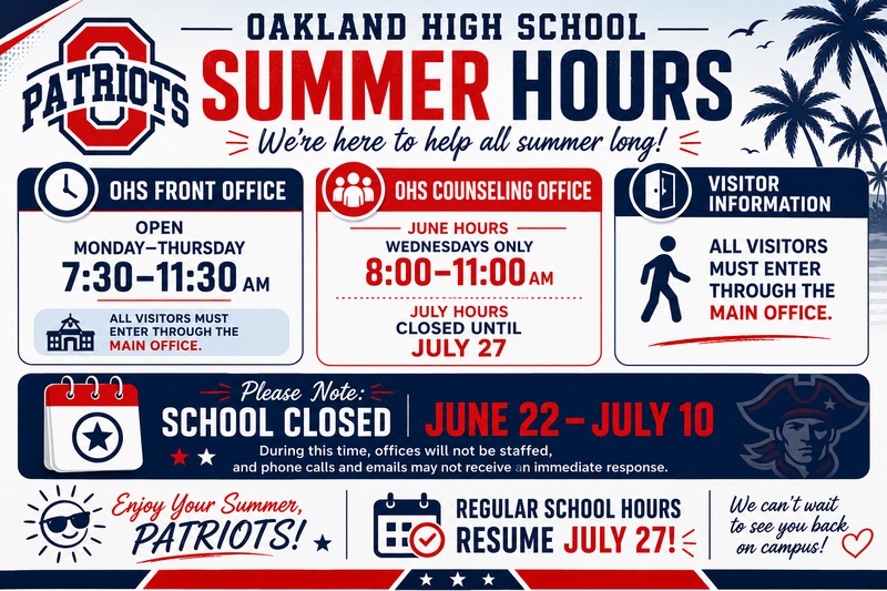 OHS Summer Hours 8-11