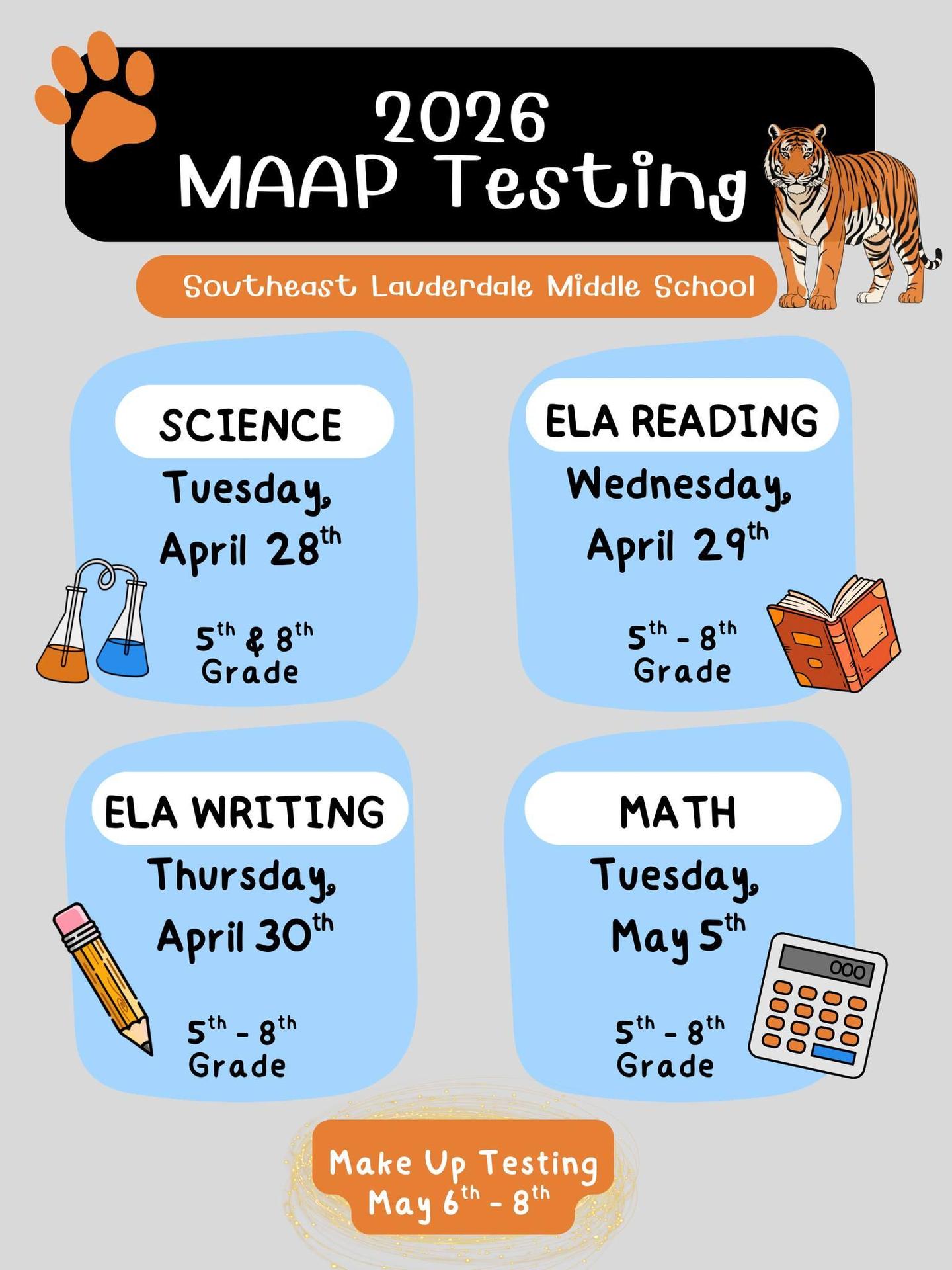 Southeast Middle School State Testing Schedule 