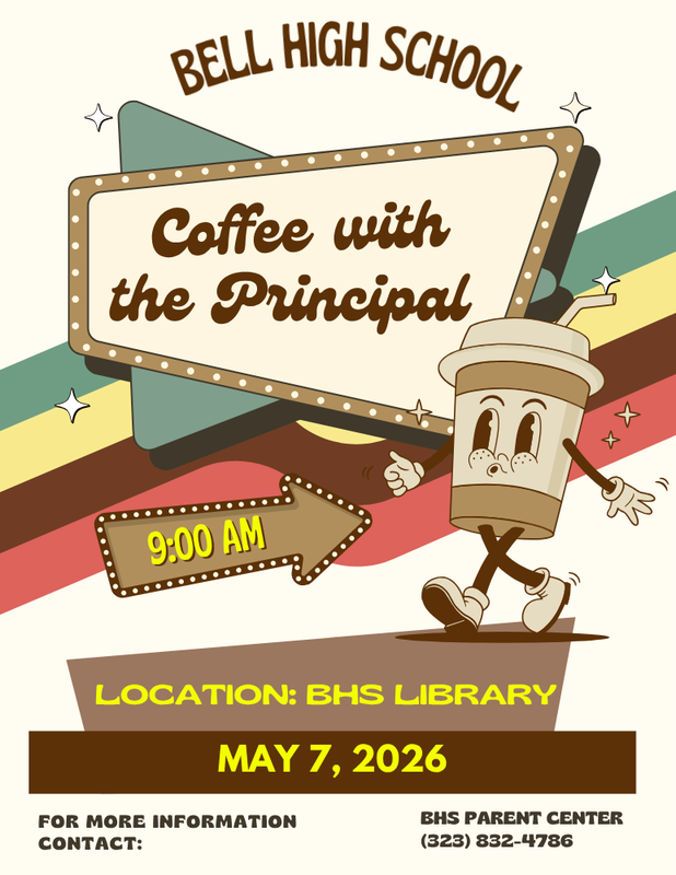 Coffee with the Principal (5.7.2026 @ 9am)