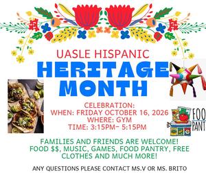 UASLE HISPANIC  HERITAGE  MONTH