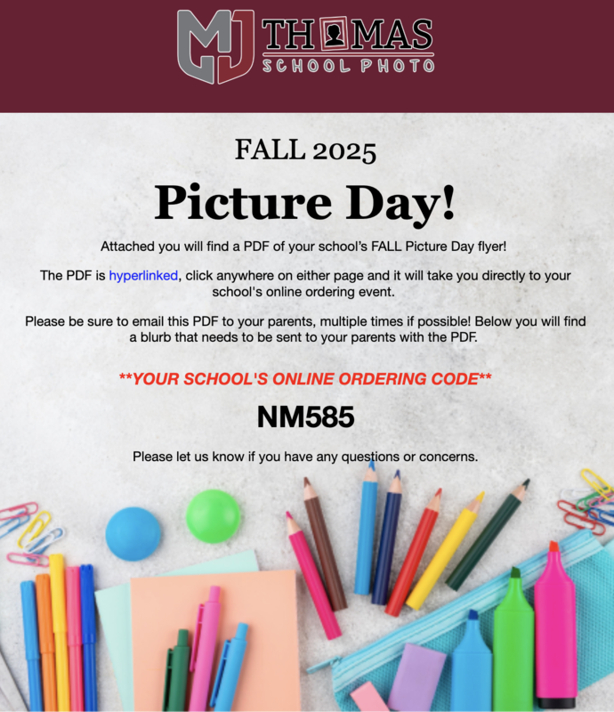 PICTURE DAY: TUESDAY, SEPTEMBER 2, 2025 FOR ALL STUDENTS (DURING SPANISH CLASSES)
