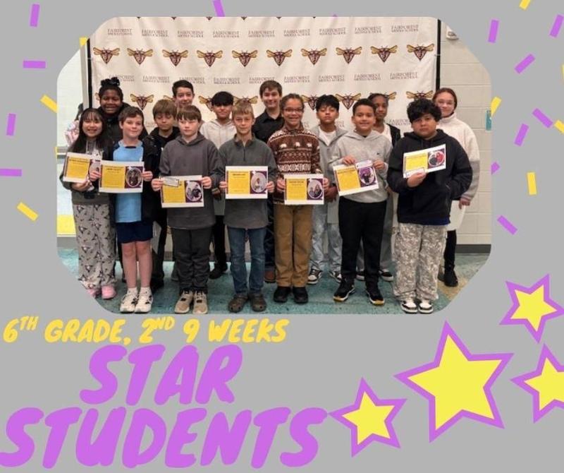 Congratulations to the 2nd Nine Weeks 6th Grade STAR Students!