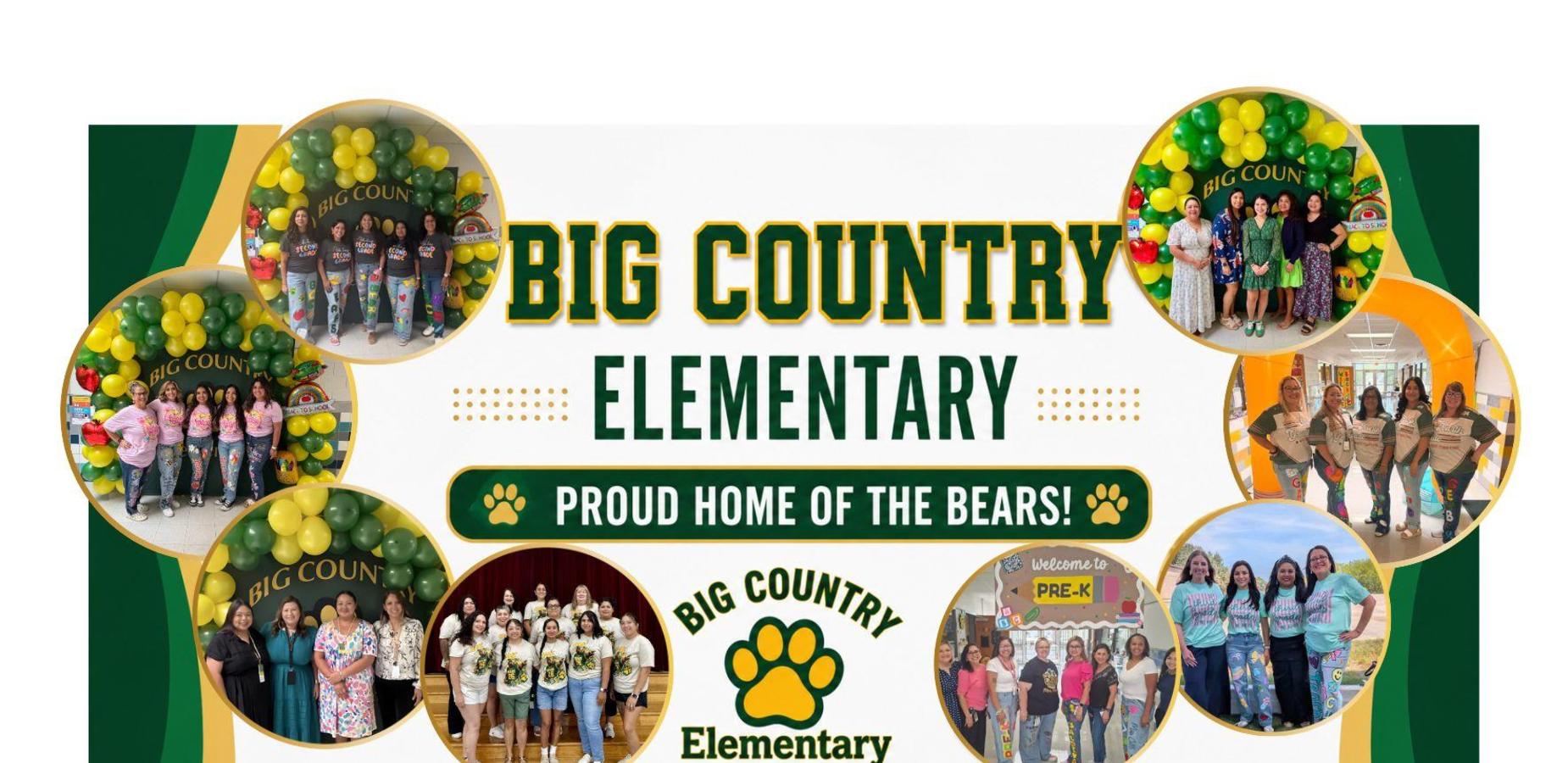 Collage of school staff and decorations celebrating Big Country Elementary.