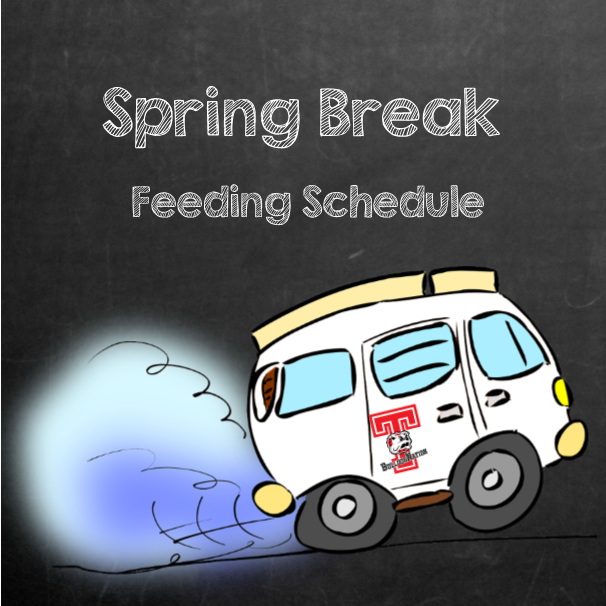 spring break feeding schedule