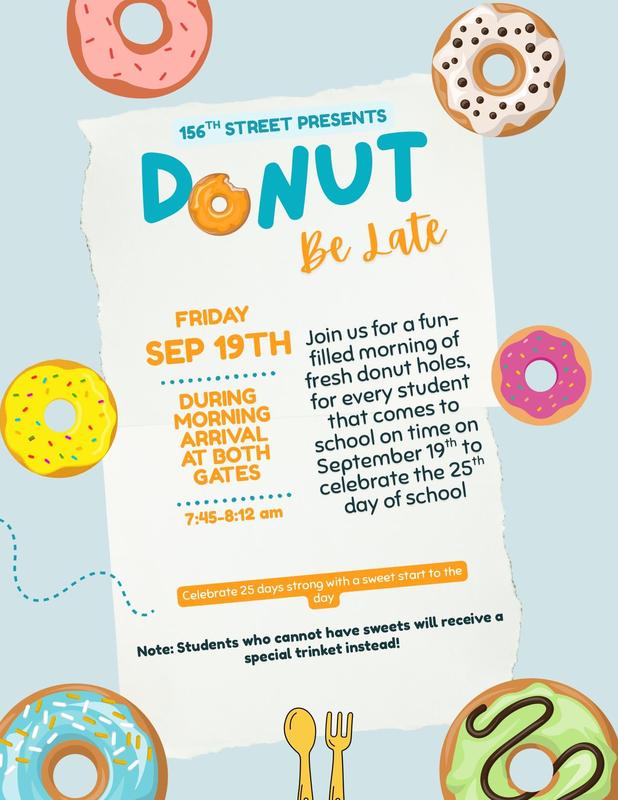Donut Be Late - 25th Day of School Celebration the morning of 9/19/25