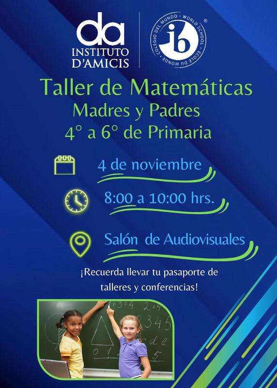 Taller de Matemáticas para Madres y Padres de Familia de 4° a 6° Primaria