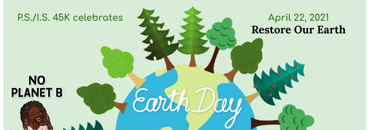 PS/IS 45K Celebrates Earth Day