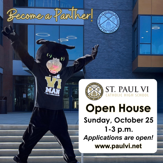 St. Paul VI High School Open House: October 25, 1-3 p.m.