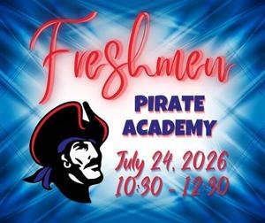It's time to start gearing up for an exciting new school year, and there's no better way to begin than with Freshmen Pirate Academy!
