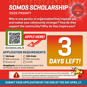 3 days left to apply to the Somos Scholarship!