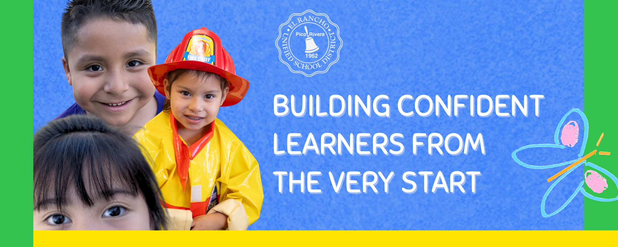 Graphic promoting early learning with the message “Building confident learners from the very start,” featuring a young student.