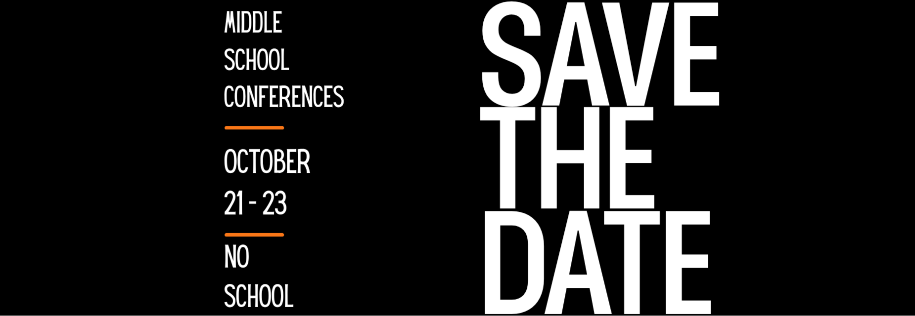 Save the Date: Middle School Conferences