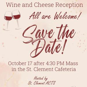 ACTS Wine and Cheese Reception