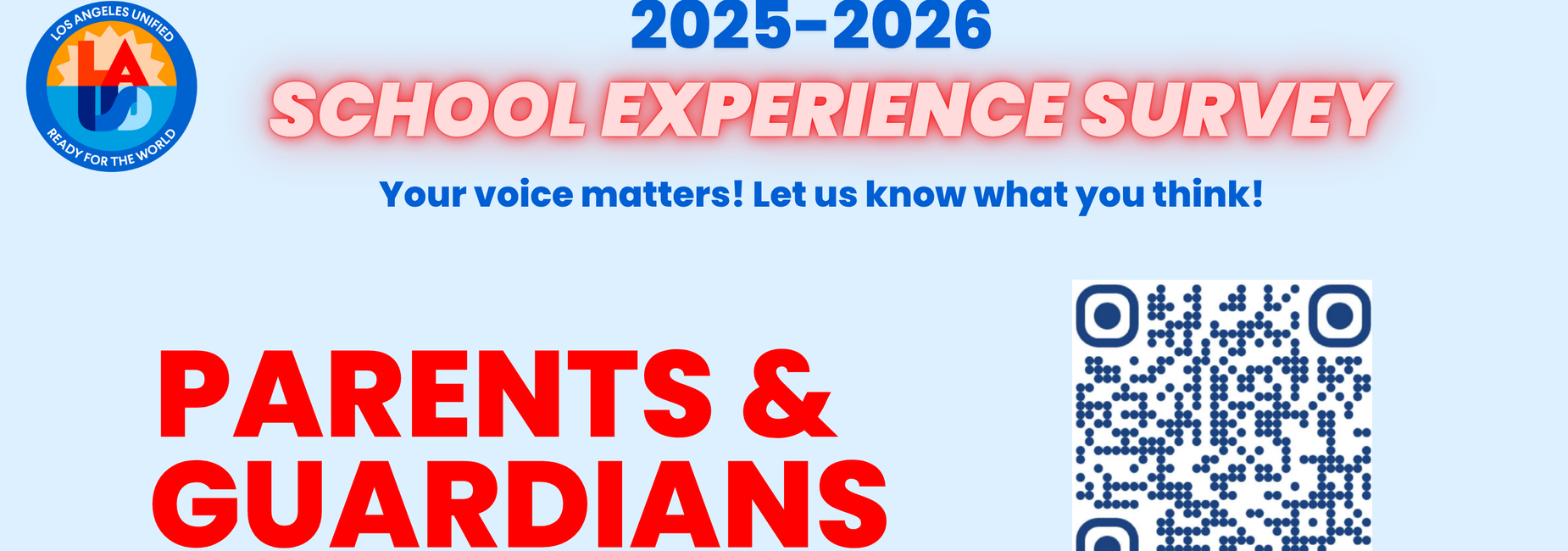 2025-2026 School Experience Survey for parents and guardians is coming soon