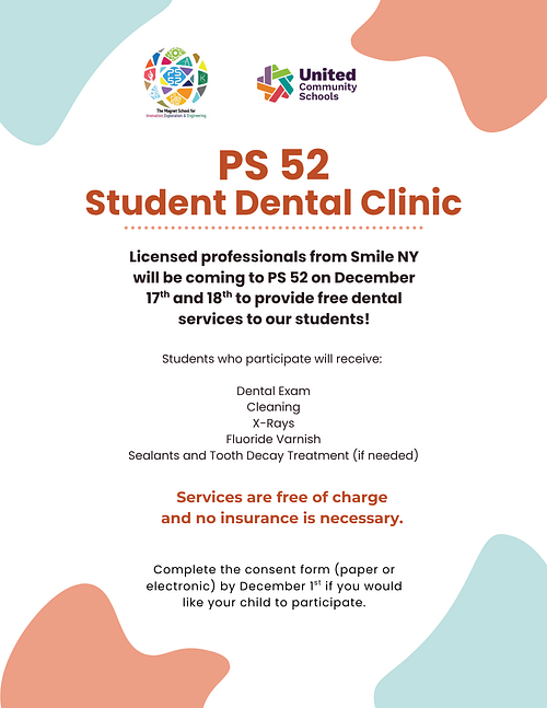Announcement for PS 52 Student Dental Clinic with service details and participation info.