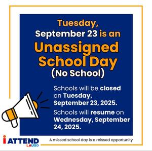 Tuesday 9-23-25 No school flyer unassigned day